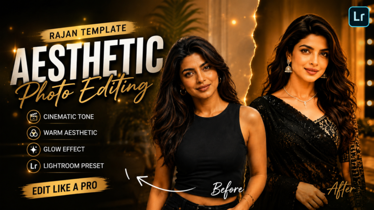 Rajan Template: Aesthetic Photo Editing AI Prompts