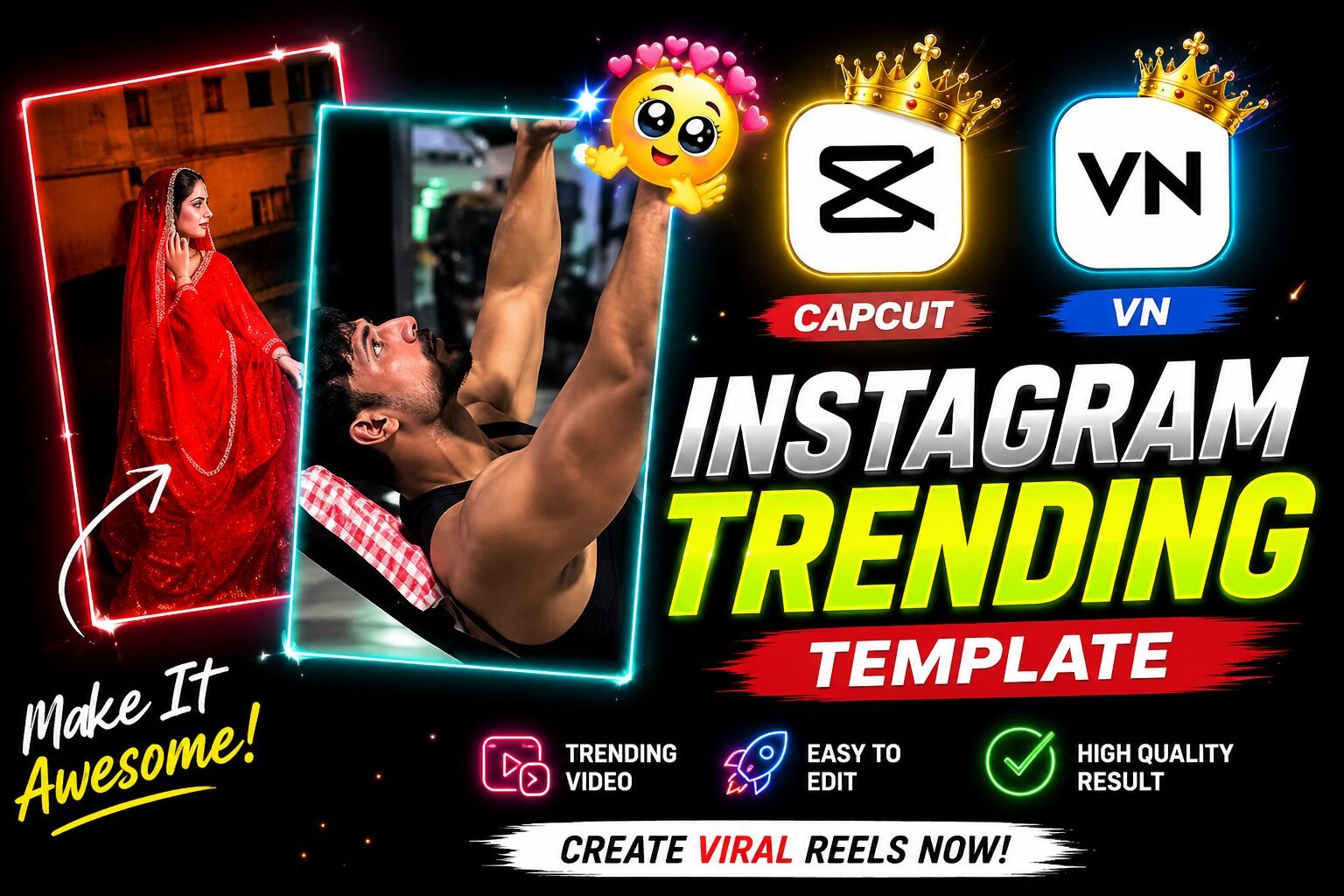Rajan Template: Instagram Reels Editing Guide