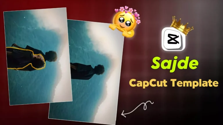 Rajan Template: Sajde Song CapCut Edit Guide